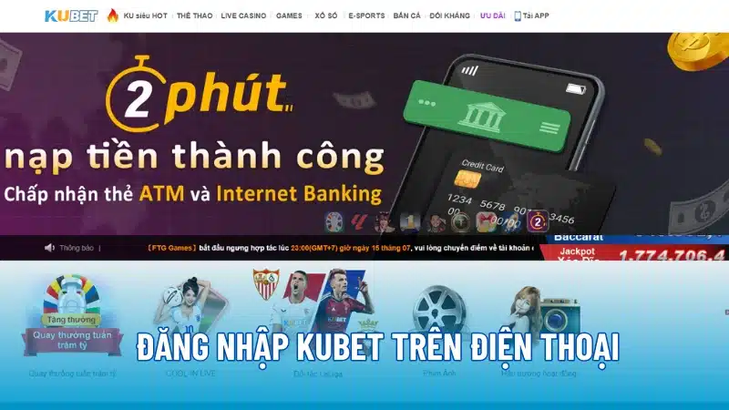 Đăng nhập Kubet dễ nhất trên điện thoại